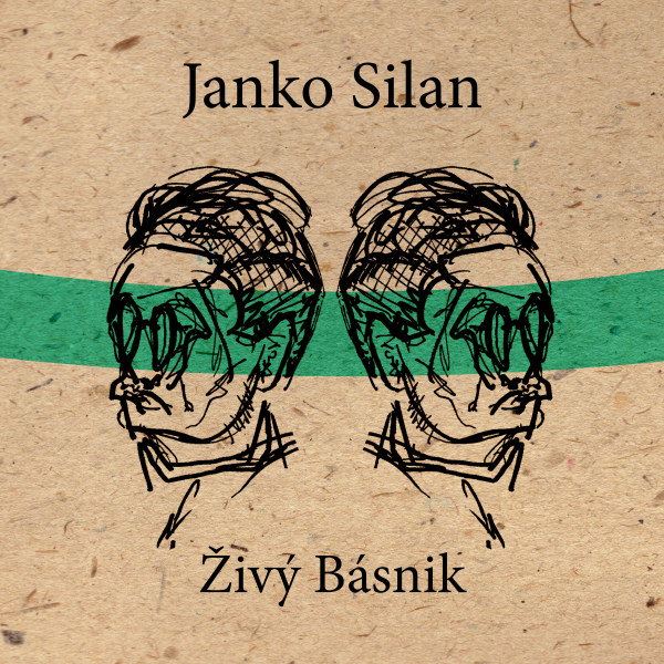 Janko Silan – živý básnik